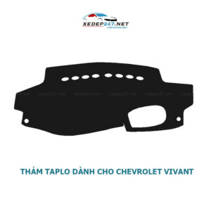 Thảm Taplo xe Chevrolet Vivant chất liệu nhung, da Carbon, da vân gỗ